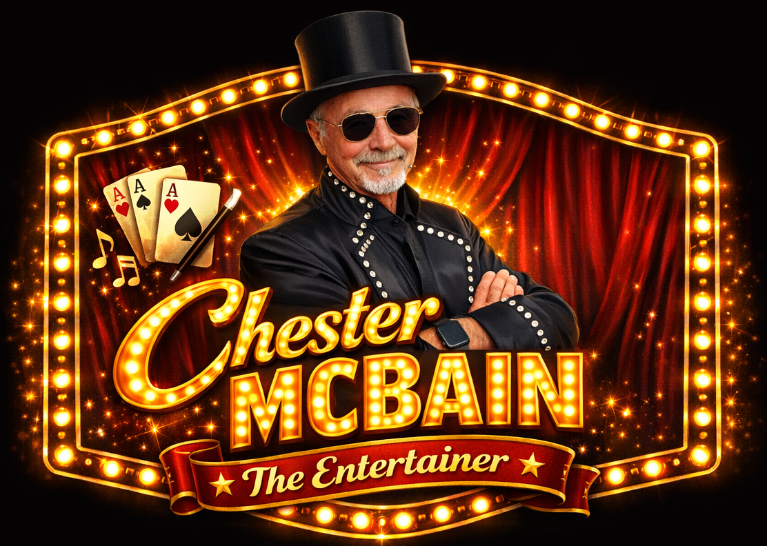 Chester McBain – The Entertainer